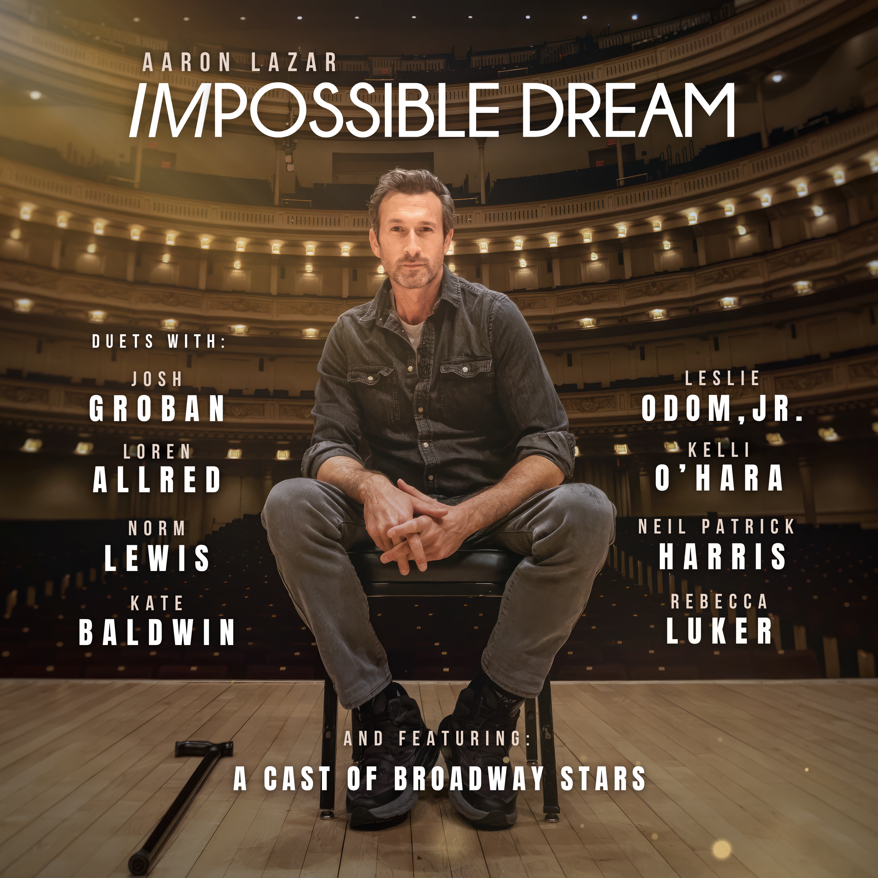 IMPOSSIBLE DREAM - Aaron Lazar